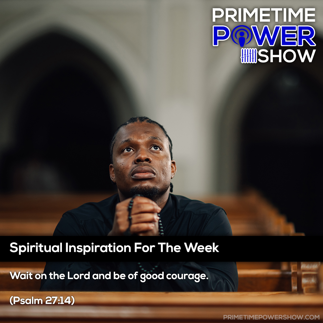 Spiritual Inspiration For The Week