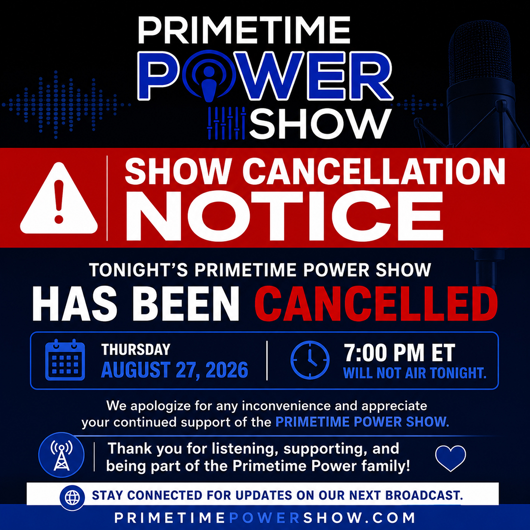 Primetime Power Show - Show Cancellation