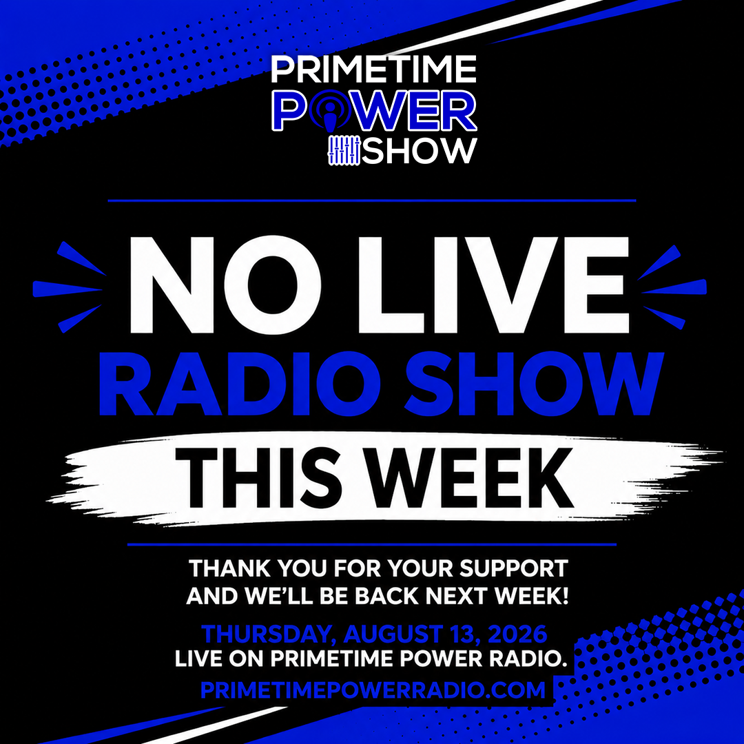 Primetime Power Show - No Show